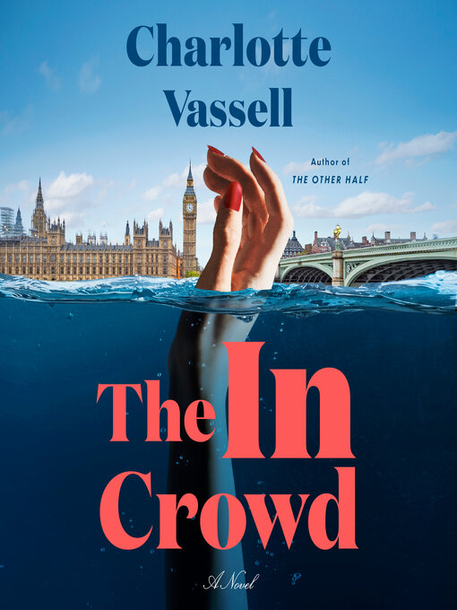 Title details for The In Crowd by Charlotte Vassell - Available